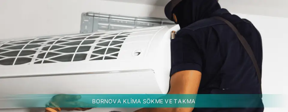 Bornova İlçemi Siemens Klima Sökme ve Takma